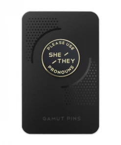 Gamut Hand-Made Accessories She/ They Pronoun Pin Large